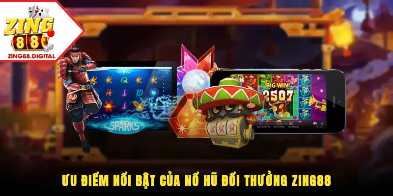 Nổ hũ đổi thưởng Zing88