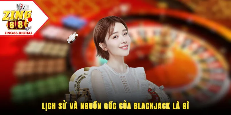 Blackjack là gì