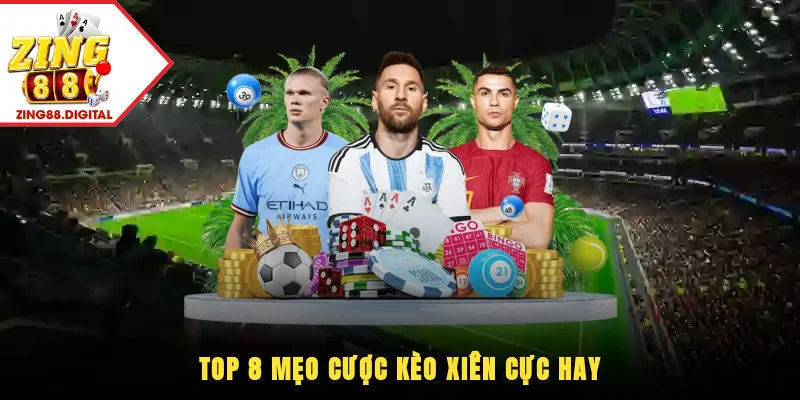 Mẹo cược kèo xiên